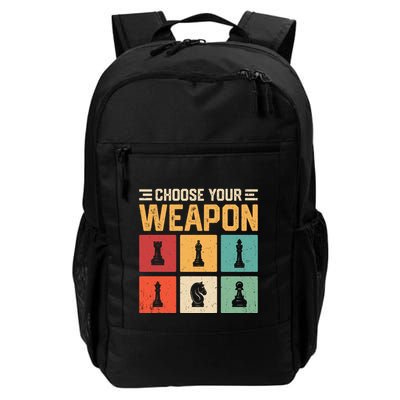 Choose Your Weapon Chess Player Chess Lover Daily Commute Backpack