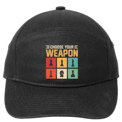 Choose Your Weapon Chess Player Chess Lover 7-Panel Snapback Hat