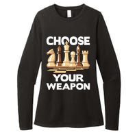 Choose Your Weapon Funny Chess Player Chess Lover Womens CVC Long Sleeve Shirt