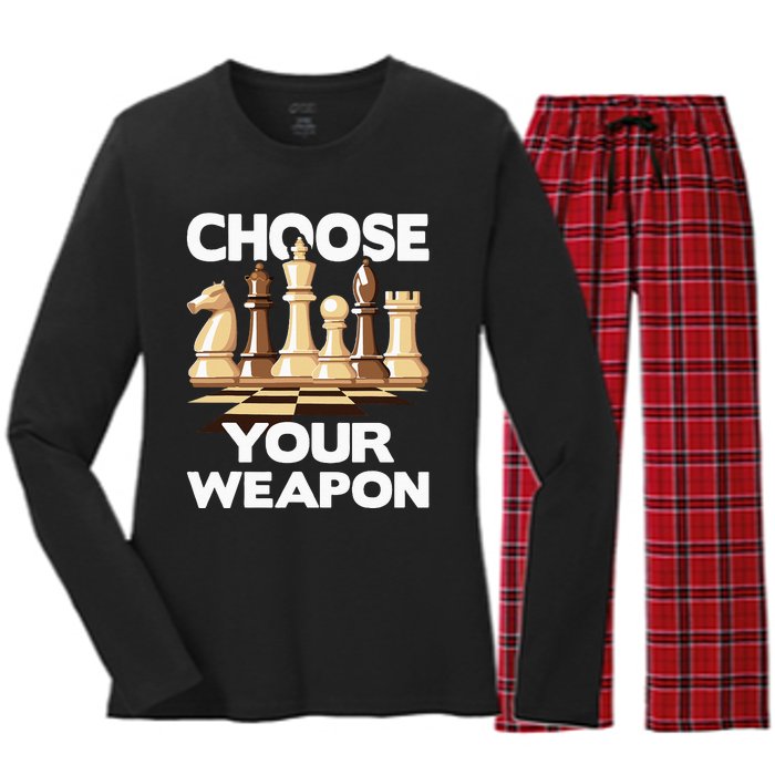 Choose Your Weapon Funny Chess Player Chess Lover Women's Long Sleeve Flannel Pajama Set 