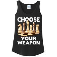 Choose Your Weapon Funny Chess Player Chess Lover Ladies Essential Tank