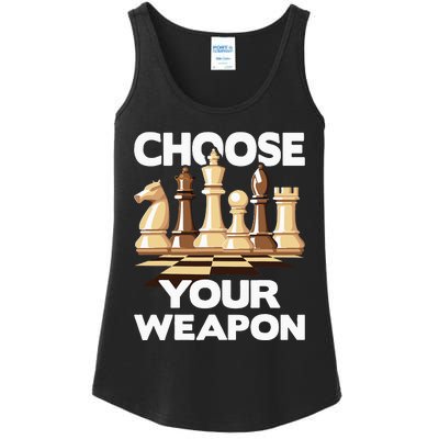 Choose Your Weapon Funny Chess Player Chess Lover Ladies Essential Tank