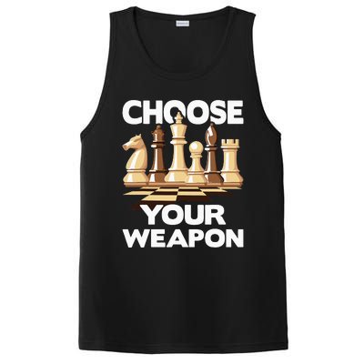 Choose Your Weapon Funny Chess Player Chess Lover PosiCharge Competitor Tank