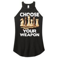 Choose Your Weapon Funny Chess Player Chess Lover Women's Perfect Tri Rocker Tank