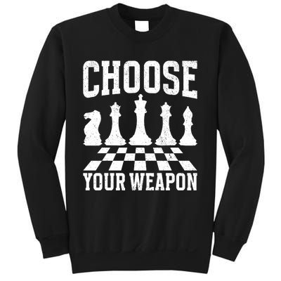 Choose Your Weapon Chess Player Sweatshirt