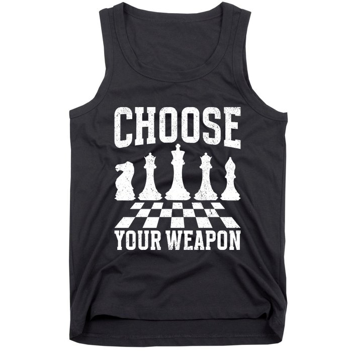 Choose Your Weapon Chess Player Tank Top