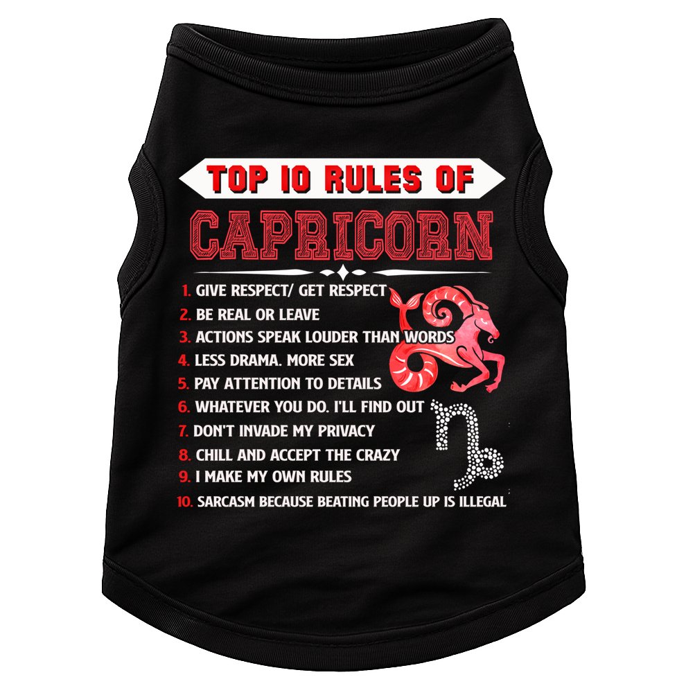 Capricorn Zodiac Birthday Top 10 Rules Of Capricorn Funny Cool Gift Doggie Tank