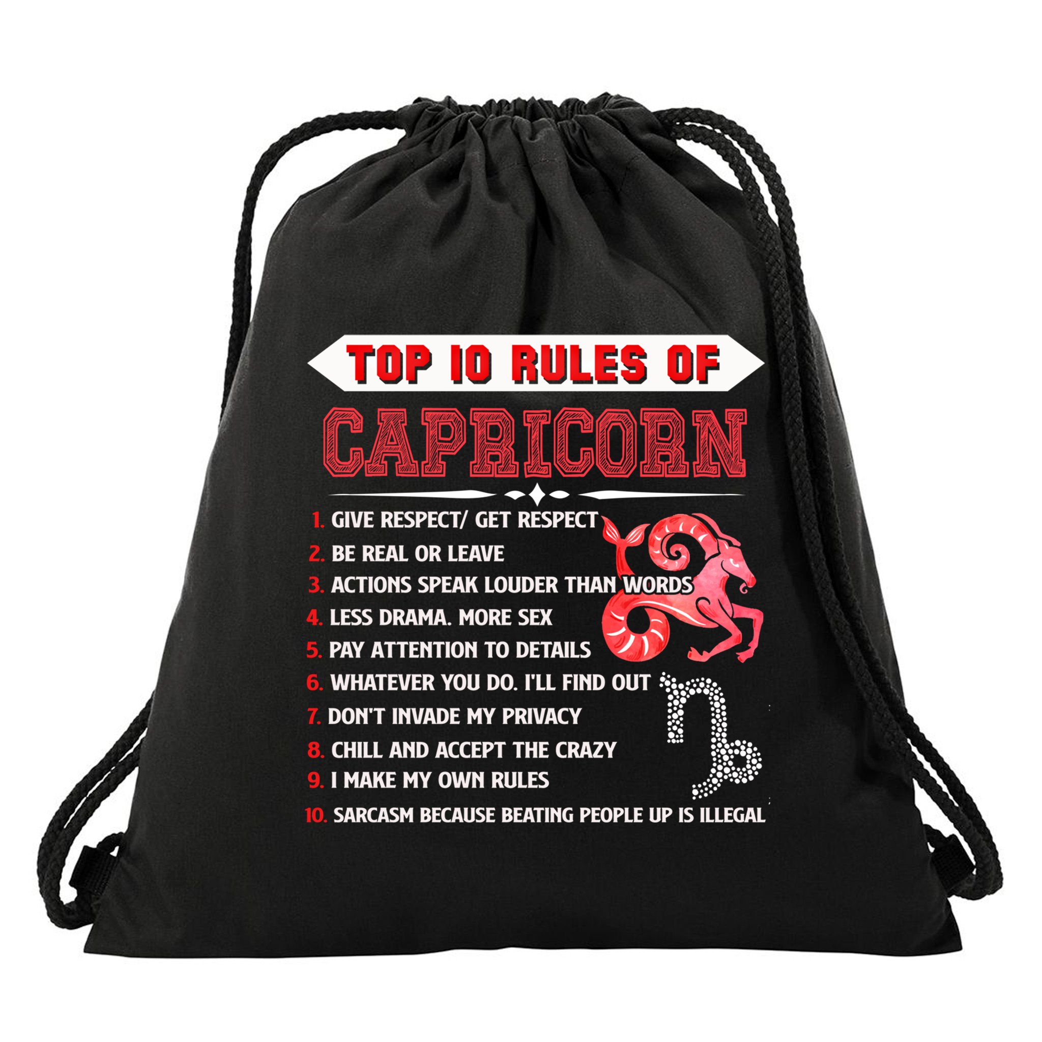 Capricorn Zodiac Birthday Top 10 Rules Of Capricorn Funny Cool Gift Drawstring Bag