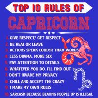 Capricorn Zodiac Birthday Top 10 Rules Of Capricorn Funny Cool Gift T-Shirt