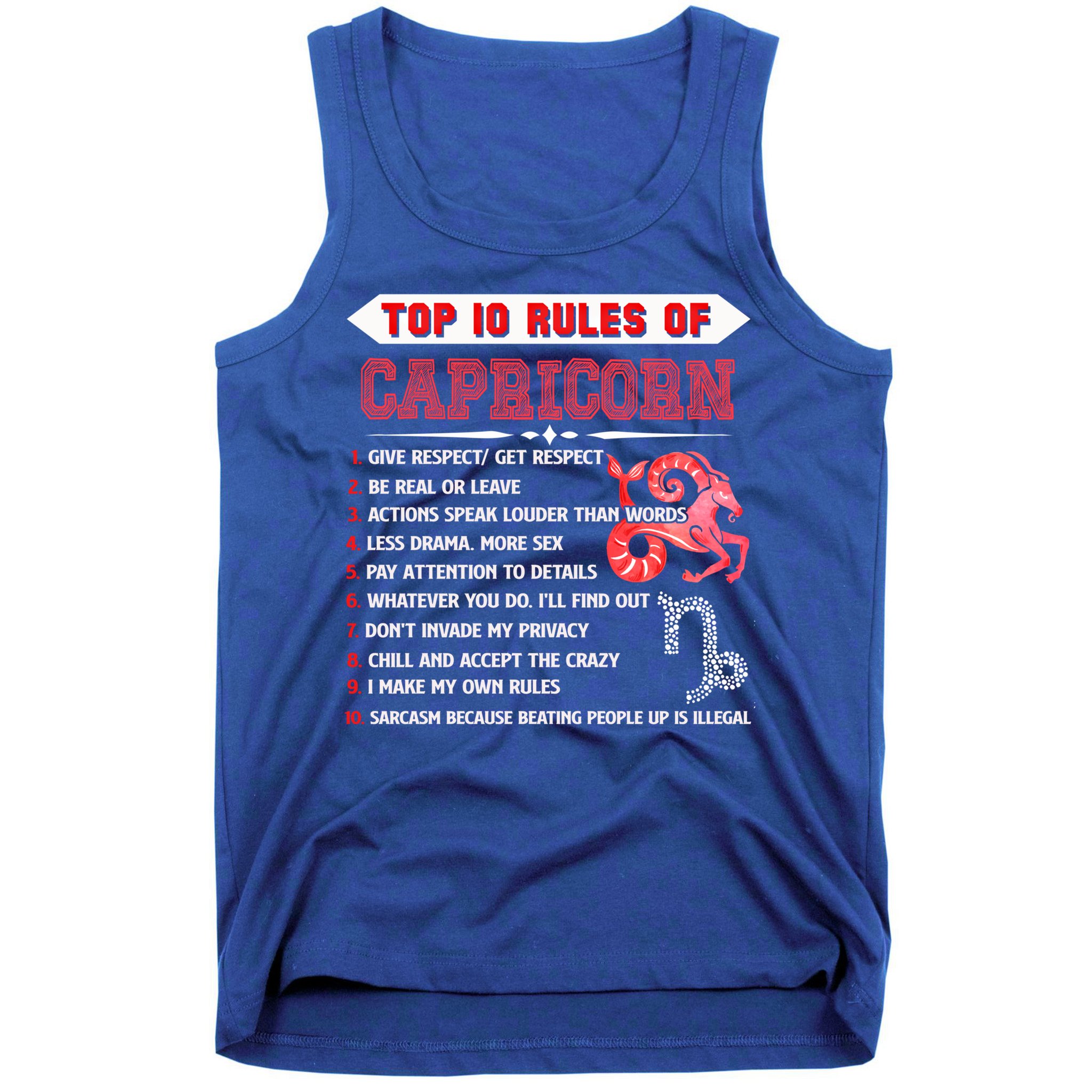 Capricorn Zodiac Birthday Top 10 Rules Of Capricorn Funny Cool Gift Tank Top