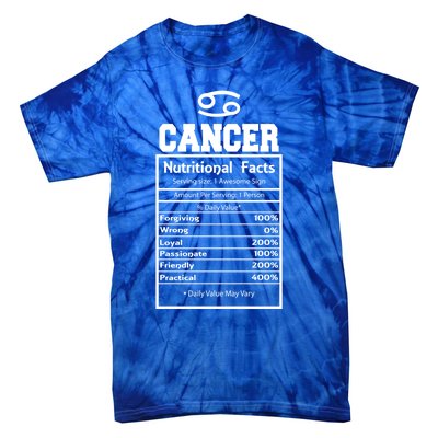 Cancer Zodiac Funny Nutritional Facts Astrology Cool Gift Tie-Dye T-Shirt