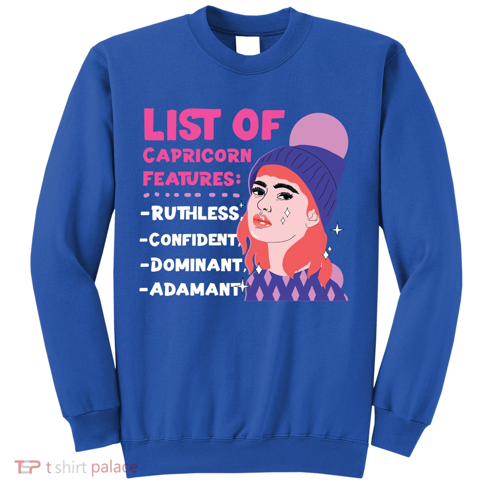 Capricorn Zodiac: List Of Capricorn Features Gift Sweatshirt