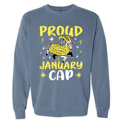 Capricorn Zodiac: Proud January Cap Gift Garment-Dyed Sweatshirt