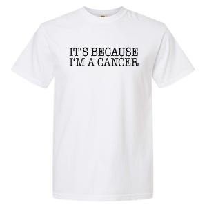 Cancer Zodiac Sign Cool Gift Garment-Dyed Heavyweight T-Shirt