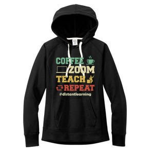 Coffee Zoom Teach Repeat Retro Teacher Distance Learning Gift Women's Fleece Hoodie