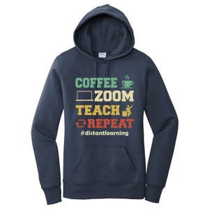 Coffee Zoom Teach Repeat Retro Teacher Distance Learning Gift Women's Pullover Hoodie