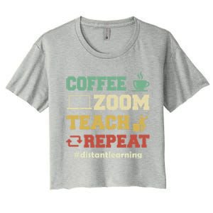 Coffee Zoom Teach Repeat Retro Teacher Distance Learning Gift Women's Crop Top Tee