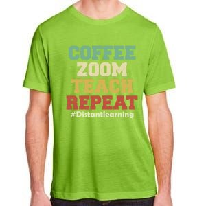 Coffee Zoom Teach Repeat Retro Teacher Distance Learning Gift Adult ChromaSoft Performance T-Shirt