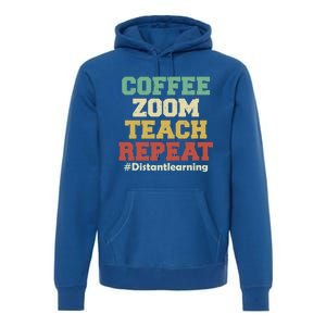 Coffee Zoom Teach Repeat Retro Teacher Distance Learning Gift Premium Hoodie