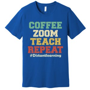 Coffee Zoom Teach Repeat Retro Teacher Distance Learning Gift Premium T-Shirt