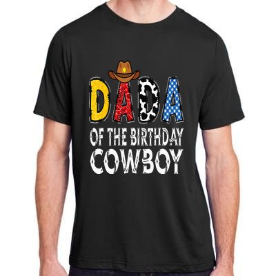 Dada 1st Birthday Cowboy Western Dada Birthday Boy Adult ChromaSoft Performance T-Shirt