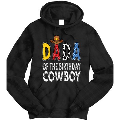 Dada 1st Birthday Cowboy Western Dada Birthday Boy Tie Dye Hoodie