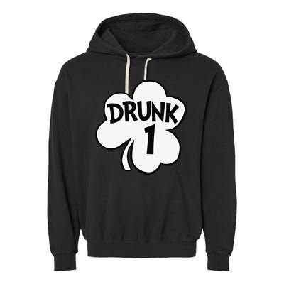 Drunk 1 Saint Patrick's Day Party Group Garment-Dyed Fleece Hoodie