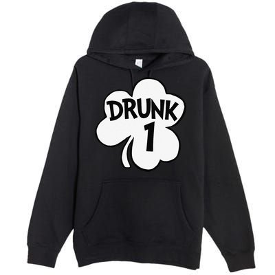 Drunk 1 Saint Patrick's Day Party Group Premium Pullover Hoodie