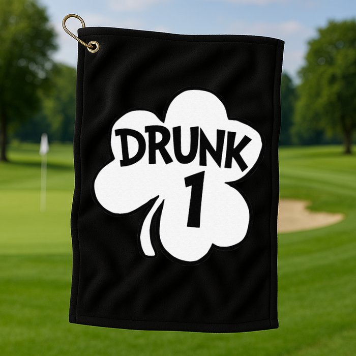 Drunk 1 Saint Patrick's Day Party Group Golf Towel