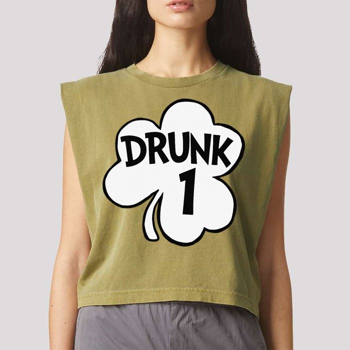 Drunk 1 Saint Patrick's Day Party Group Garment-Dyed Women's Muscle Tee