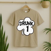 Drunk 1 Saint Patrick's Day Party Group T-Shirt