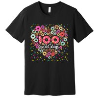 Donuts 100 Sweet Days Happy 100th Day Of School Teacher Premium T-Shirt