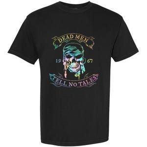 Dead 1973 Tell No Tales Apparel Garment-Dyed Heavyweight T-Shirt