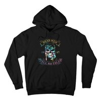 Dead 1973 Tell No Tales Apparel Hoodie