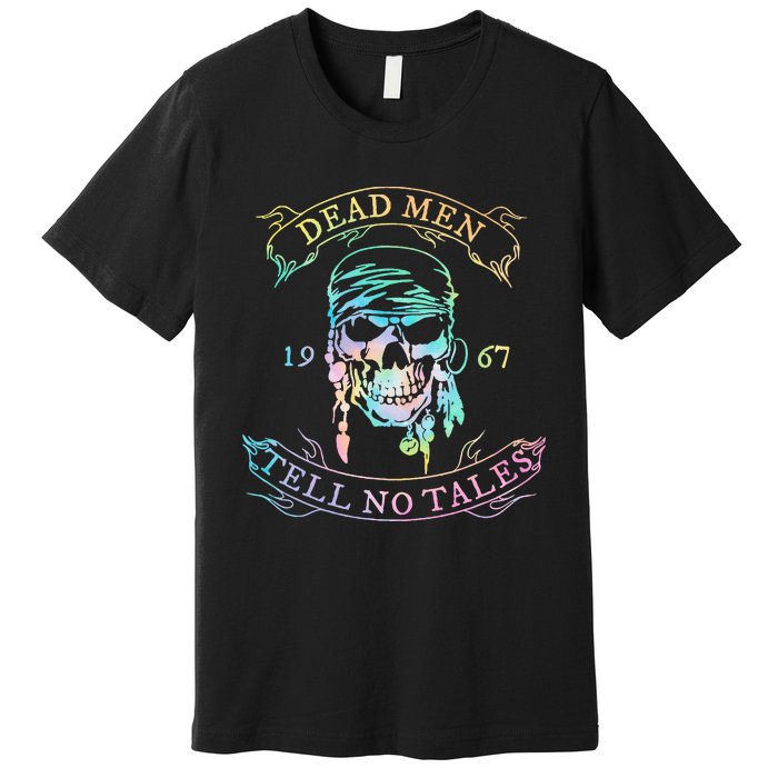 Dead 1973 Tell No Tales Apparel Premium T-Shirt