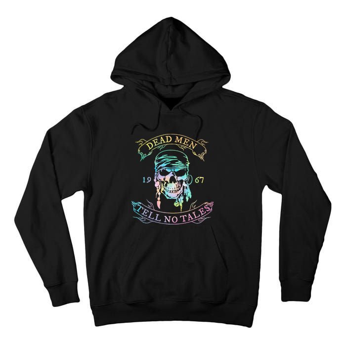 Dead 1973 Tell No Tales Apparel Tall Hoodie