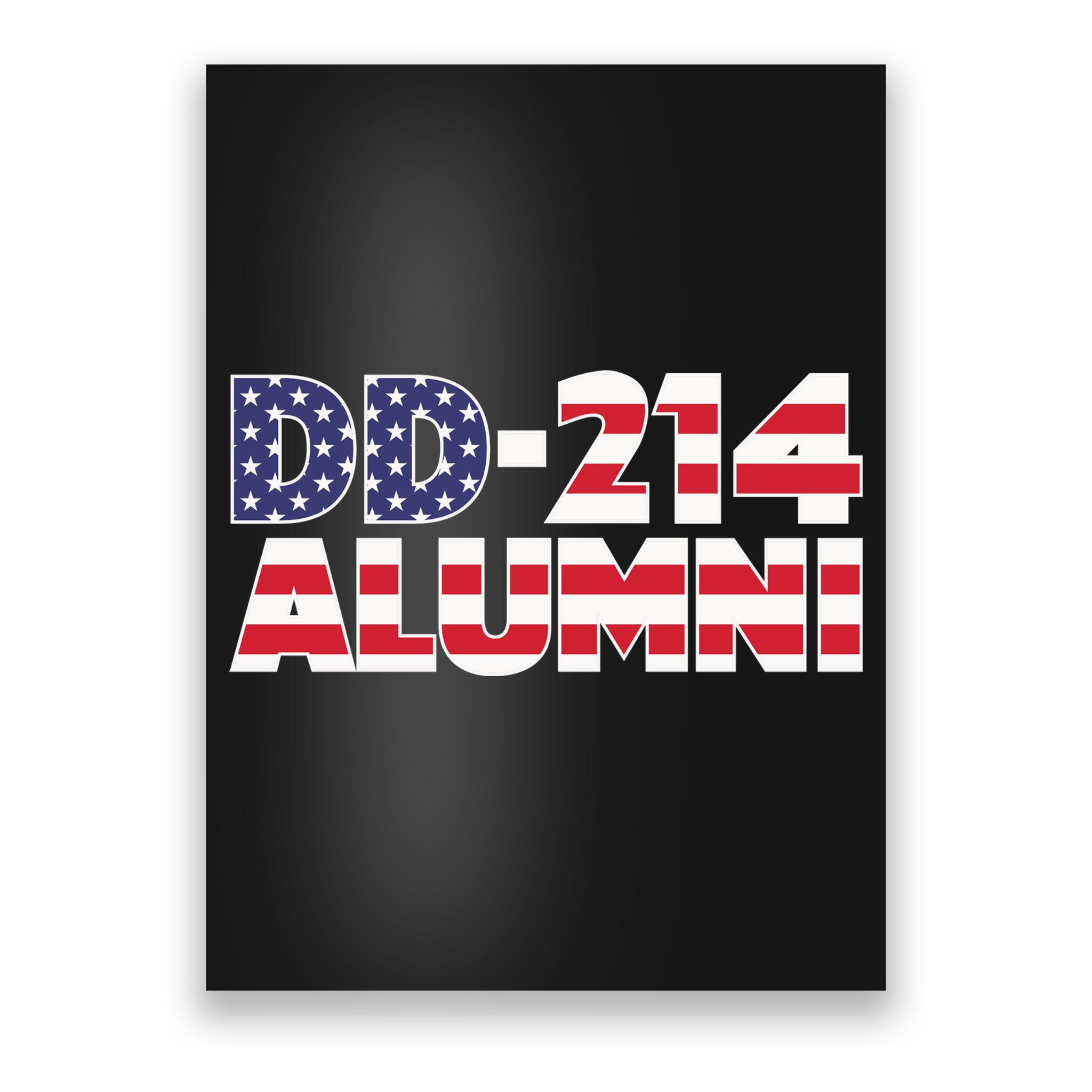 DD 214 Alumni US Flag Poster