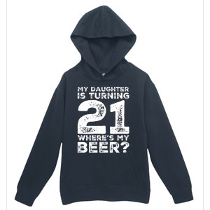 Dad 21st Birthday Daughter Turning 21 Years Old Beer Urban Pullover Hoodie