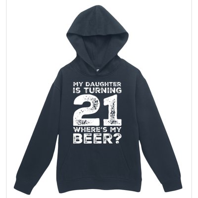 Dad 21st Birthday Daughter Turning 21 Years Old Beer Urban Pullover Hoodie