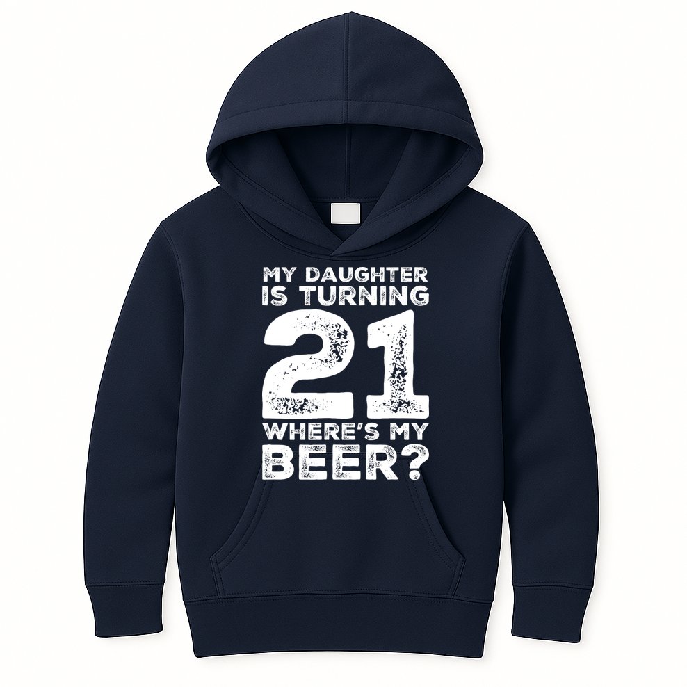 Dad 21st Birthday Daughter Turning 21 Years Old Beer Kids Hoodie