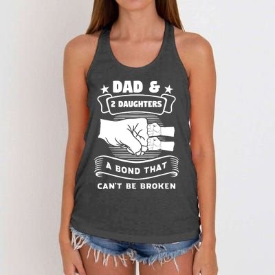 dad & 2 daughters a bond father children Women's Knotted Racerback Tank