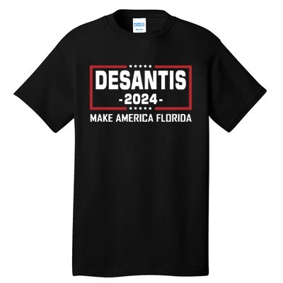 Desantis 2024 Tall T-Shirt