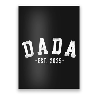 Dada 2025 Dada To Be New Dada Gifts Classic Bold Font Raglan Baseball Poster