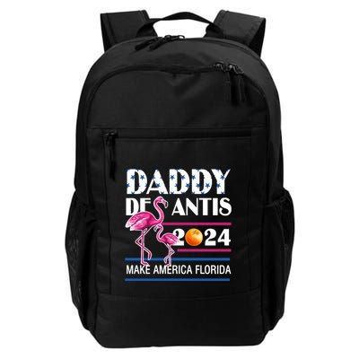 Daddy 2024 Desantis Make America Florida Flamingo And Orange Backpack