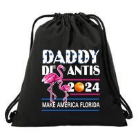 Daddy 2024 Desantis Make America Florida Flamingo And Orange Drawstring Bag