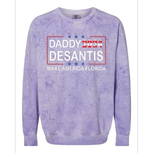 Daddy 2024 Desantis Make America Florida Desantis 2024 Colorblast Crewneck Sweatshirt