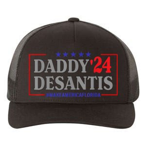 Daddy 2024 Desantis Make America Florida Yupoong Adult 5-Panel Trucker Hat