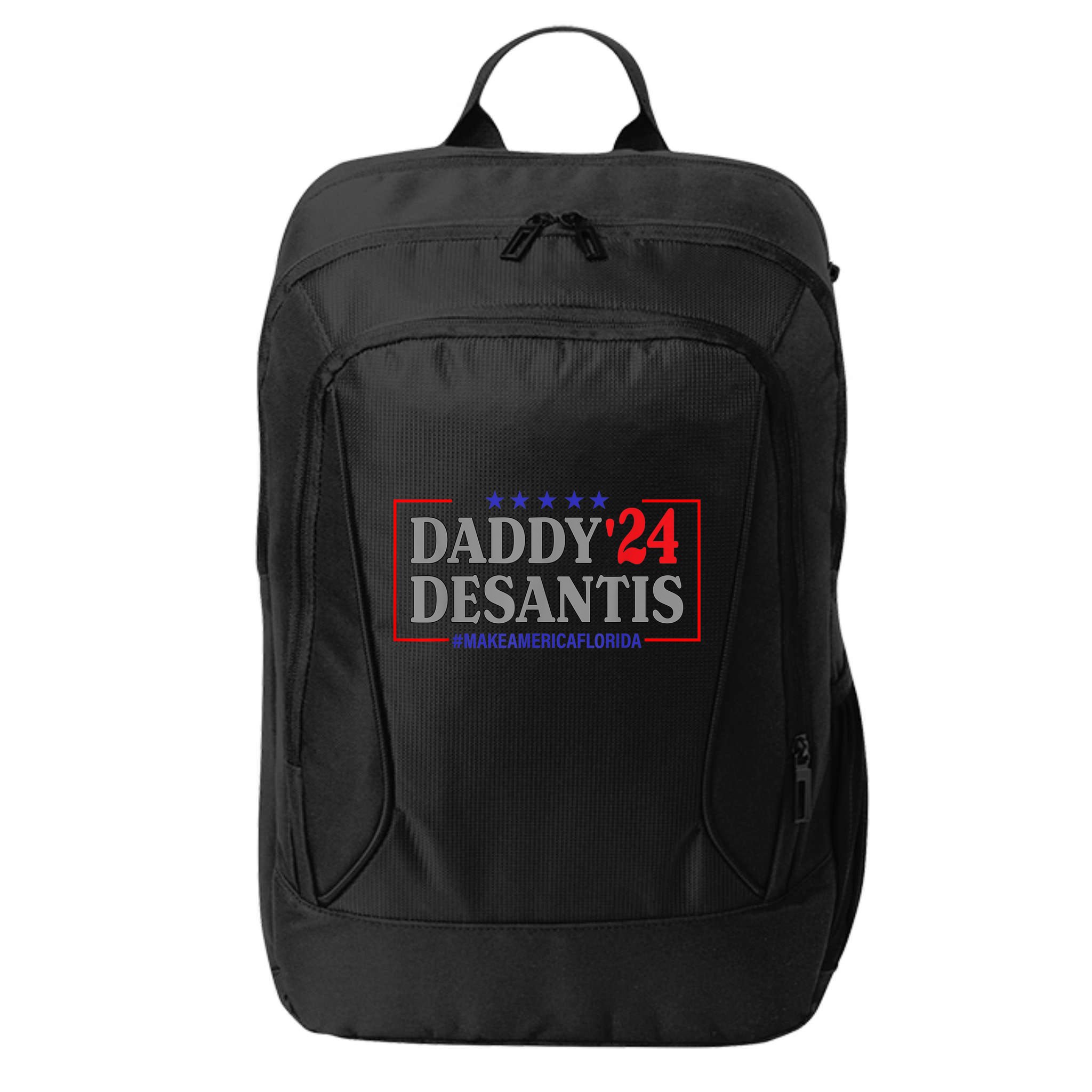 Daddy 2024 Desantis Make America Florida City Backpack