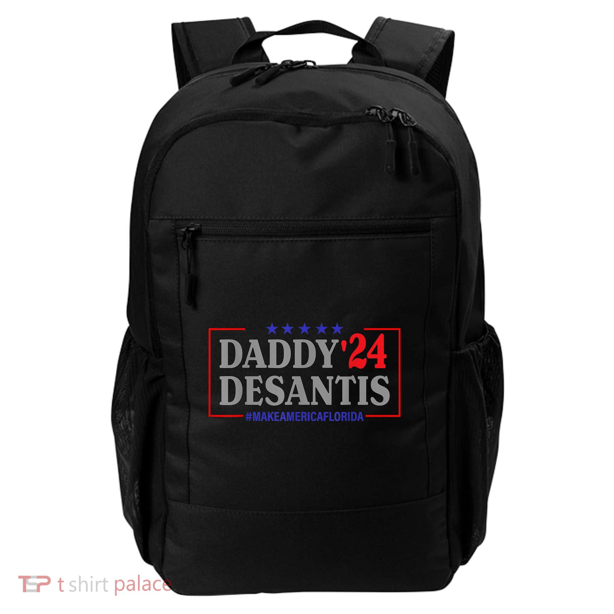 Daddy 2024 Desantis Make America Florida Backpack