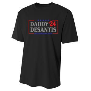 Daddy 2024 Desantis Make America Florida Performance Sprint T-Shirt